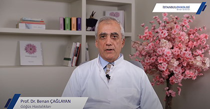 Akciğer Kanseri | Prof. Dr. Benan Çağlayan